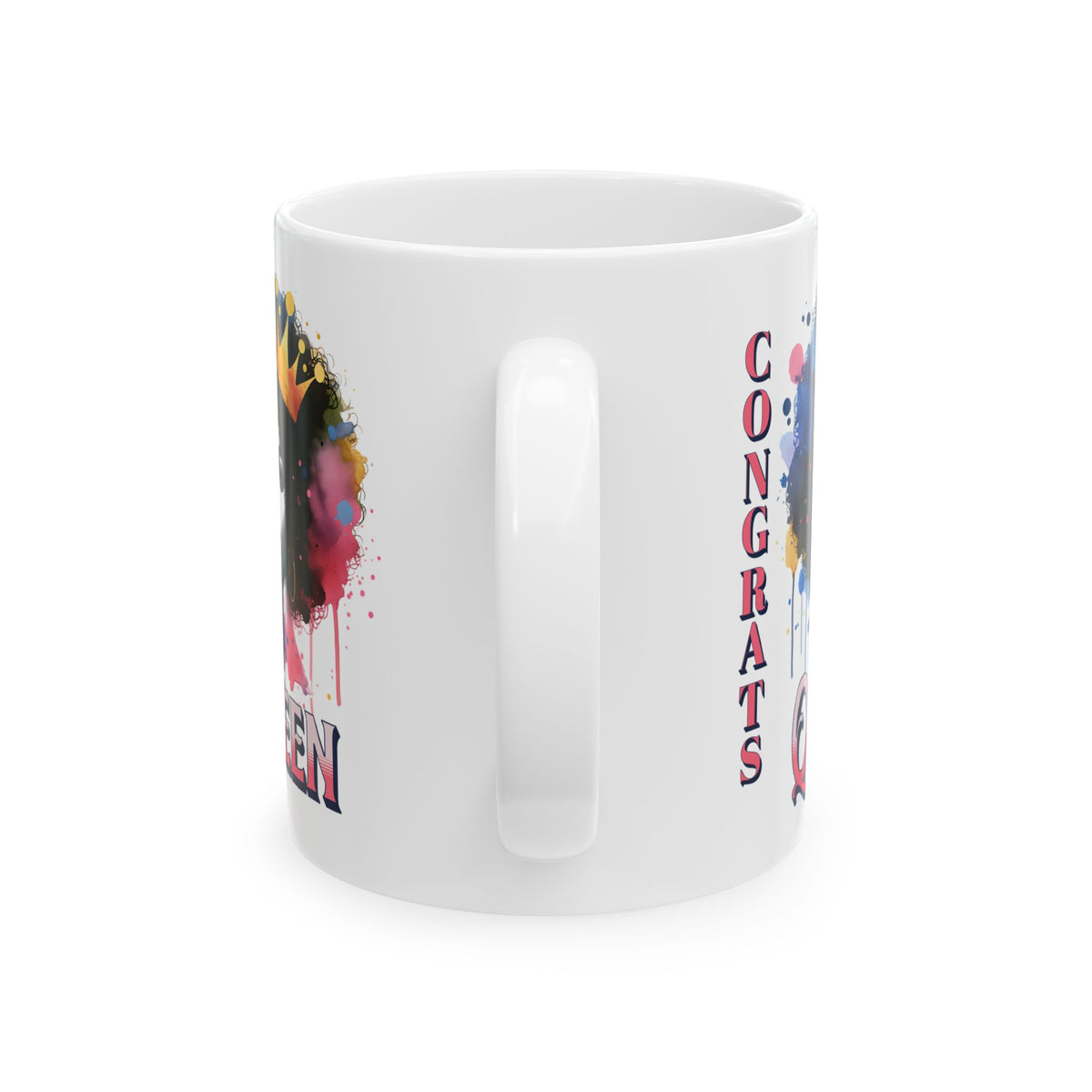 Congrats Queen Coffee Mug