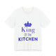 King of the Kitchen T-Shirt - Funny Cooking Gift for Him
