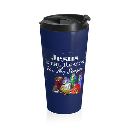 "Jesus is the Reason..." Stainless Steel Travel Mug