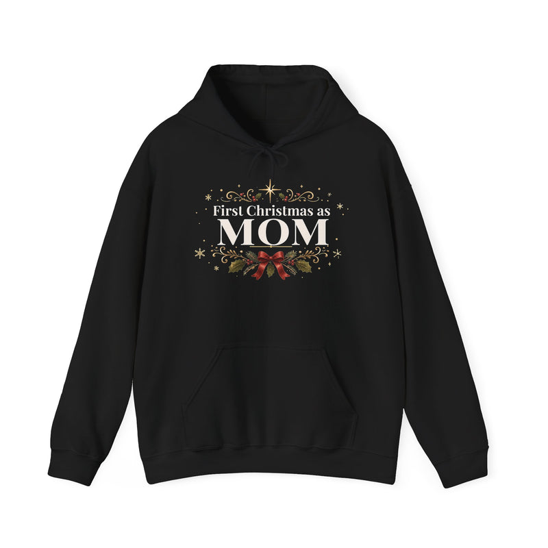 First Christmas as Mom Hoodie – New Mom Holiday Sweatshirt