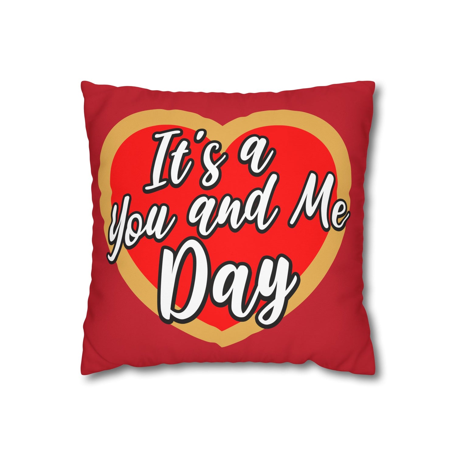 It's a You and Me Day Canvas Pillowcase