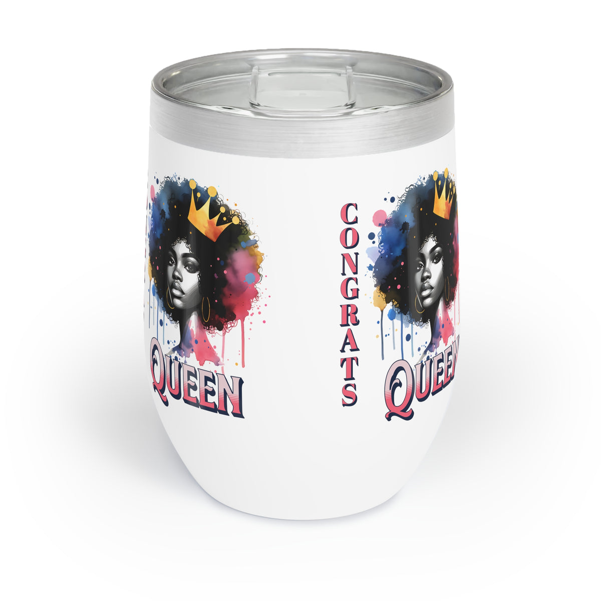 Congrats Queen Wine Tumbler