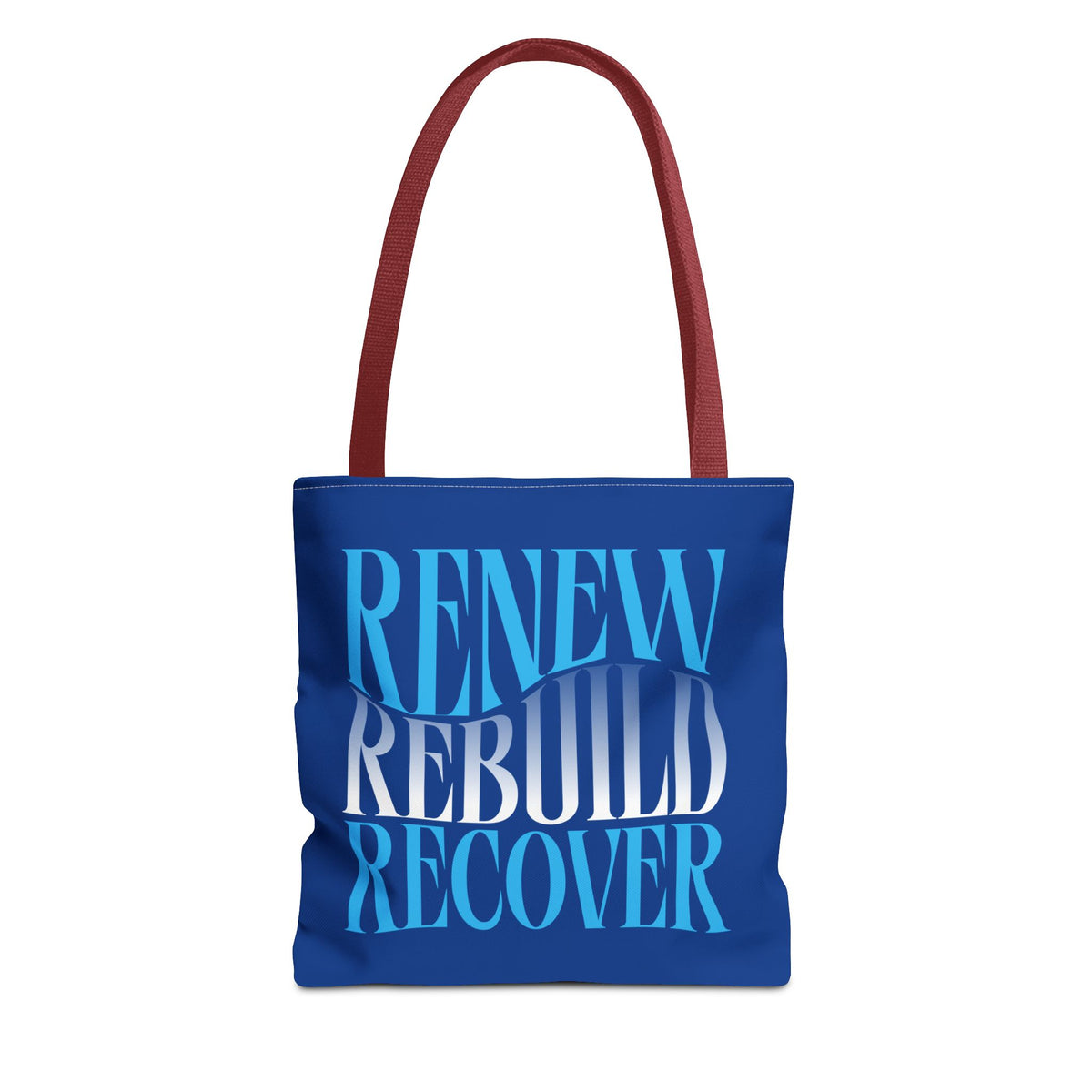 Renew Rebuild Recover Tote Bag