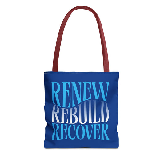 Renew Rebuild Recover Tote Bag