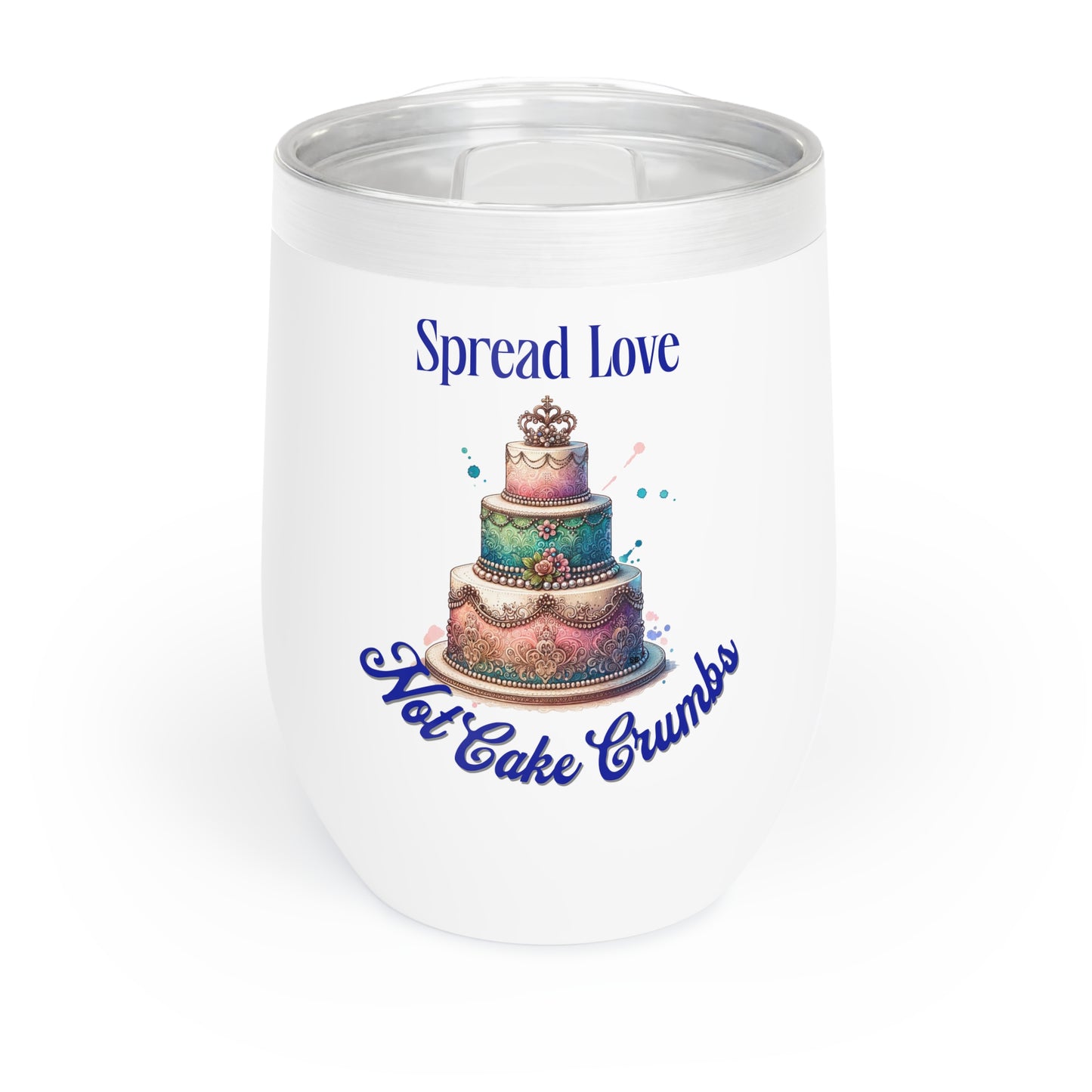 Spread Love Not Cake Crumbs - Wedding Tumbler