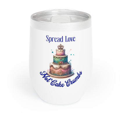Spread Love Not Cake Crumbs - Wedding Tumbler