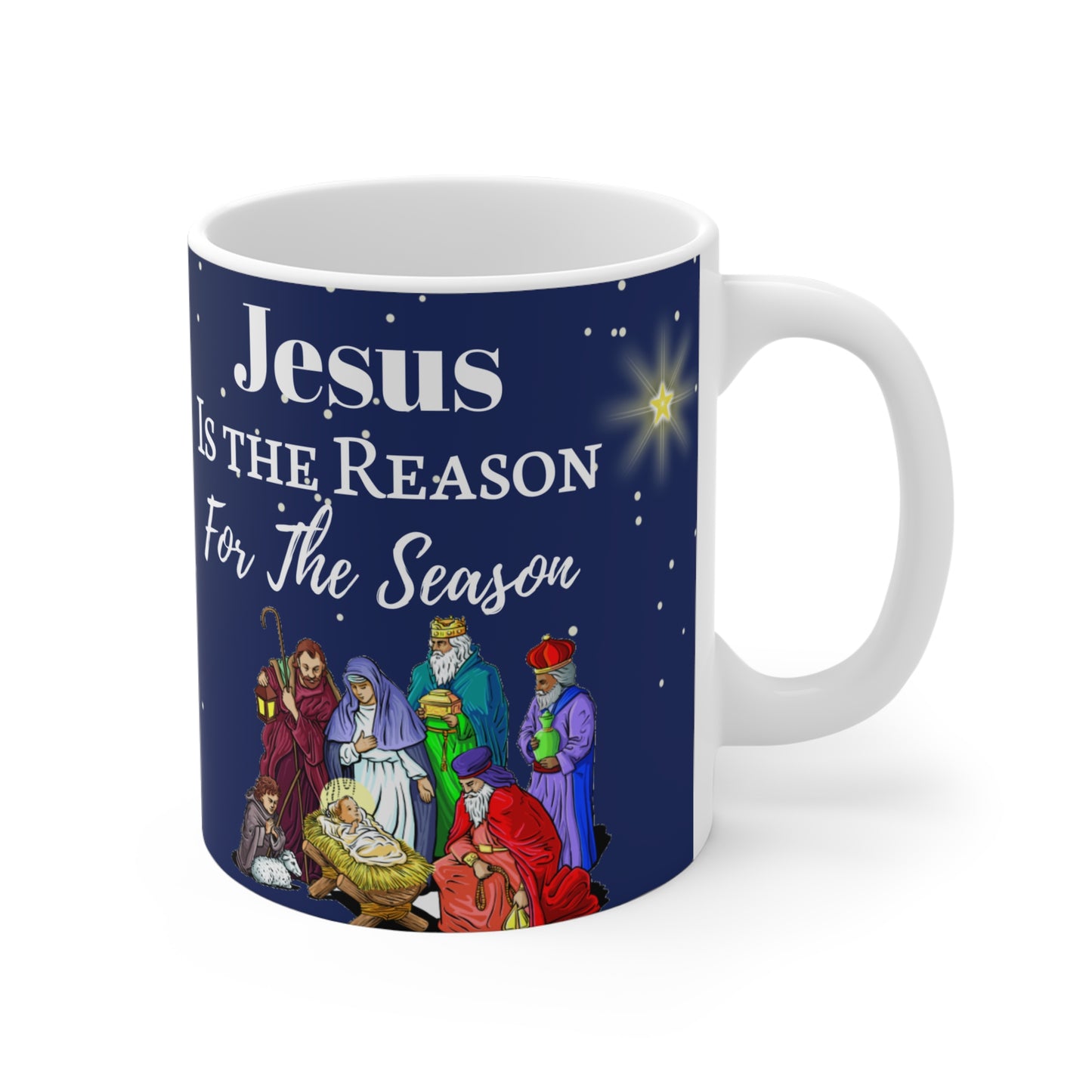 "Jesus is the Reason For the Season" 11oz Mug