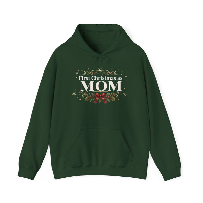 First Christmas as Mom Hoodie – New Mom Holiday Sweatshirt