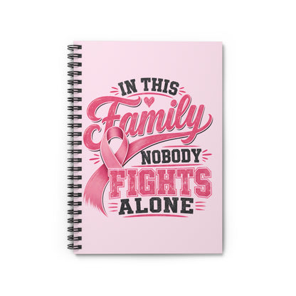 In This Family Nobody Fights Alone Notebook — Breast Cancer Support Journal