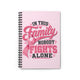 In This Family Nobody Fights Alone Notebook — Breast Cancer Support Journal