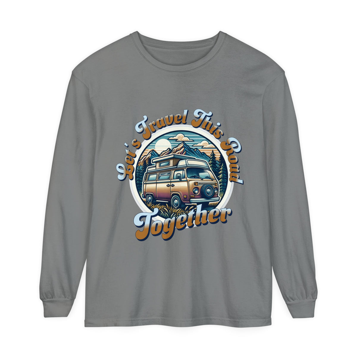 Let's Travel This Road Together - Romantic Long Sleeve T-Shirt