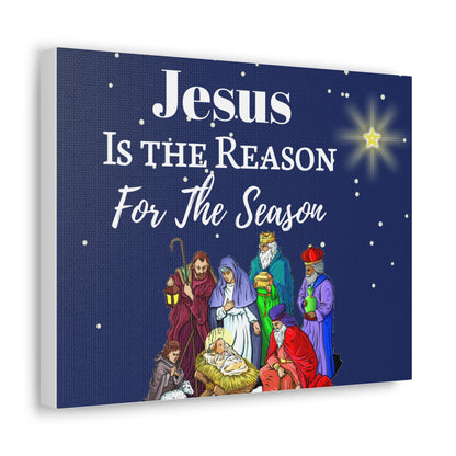 "Jesus is the Reason..." Canvas Gallery Wrap