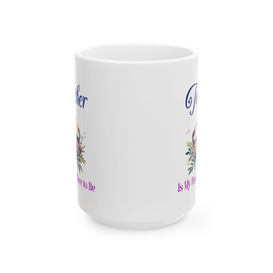 Together Is My Favorite Place to Be - Romantic Coffee Mug