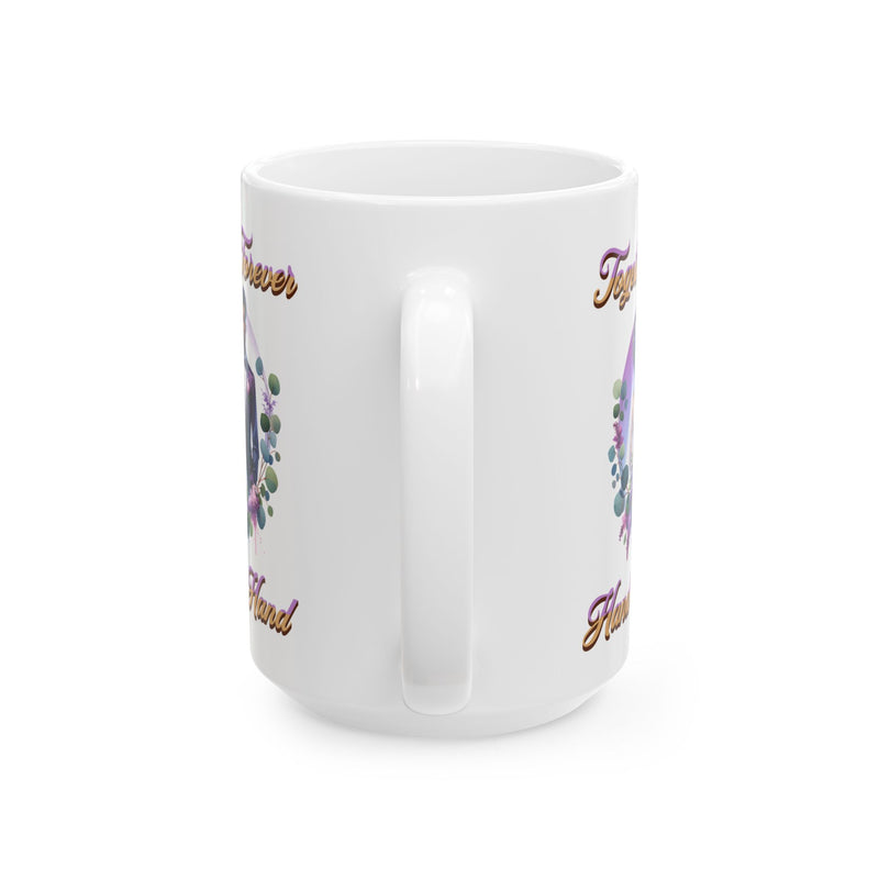 Together Forever Hand in Hand - Romantic Wedding Coffee Mug