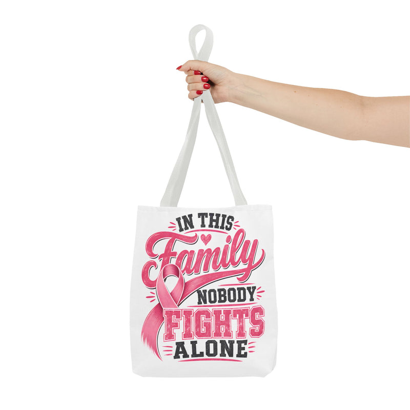 In This Family Nobody Fights Alone Tote — Breast Cancer Support Tote Bag