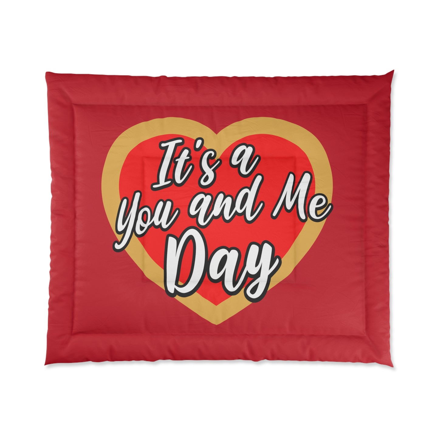 It's a You and Me Day Comforter - Red