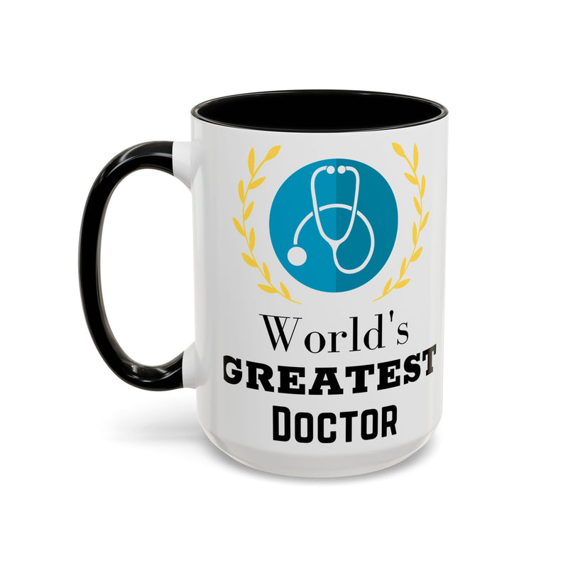 World's Greatest Doctor Accent Coffee Mug - Doctor Gift