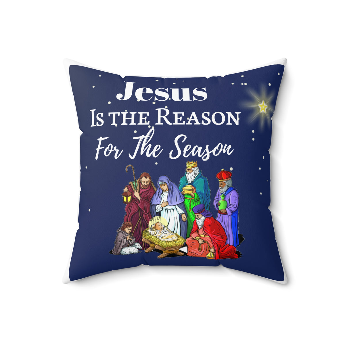 "Jesus is the Reason..." Square Pillow