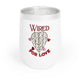 Wired For Love Tumbler