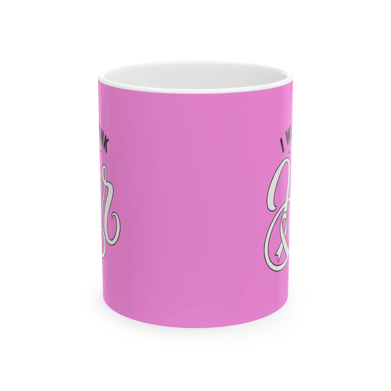 I Wear Pink For Her Mug — Breast Cancer Awareness Support Coffee Mug