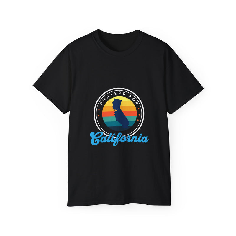 Prayers for California - Sympathy Unisex Ultra Cotton Tee