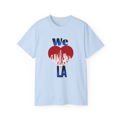 We Love LA -  Unisex Ultra Cotton T-Shirt