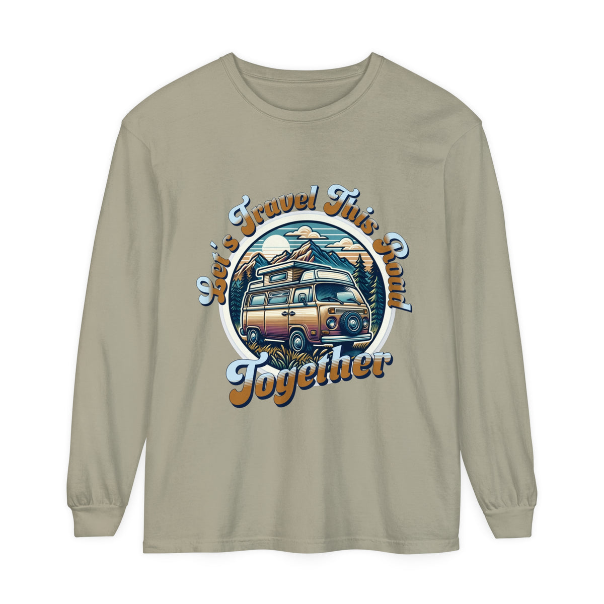 Let's Travel This Road Together - Romantic Long Sleeve T-Shirt