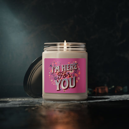 I'm Here for You - Sympathy Scented Soy Candle, 9oz