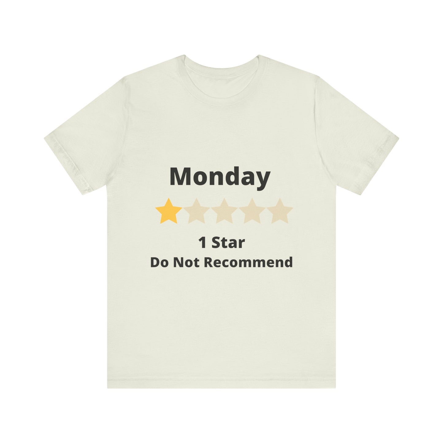 Funny Monday 1 Star Rating - Unisex Jersey Short Sleeve Tee