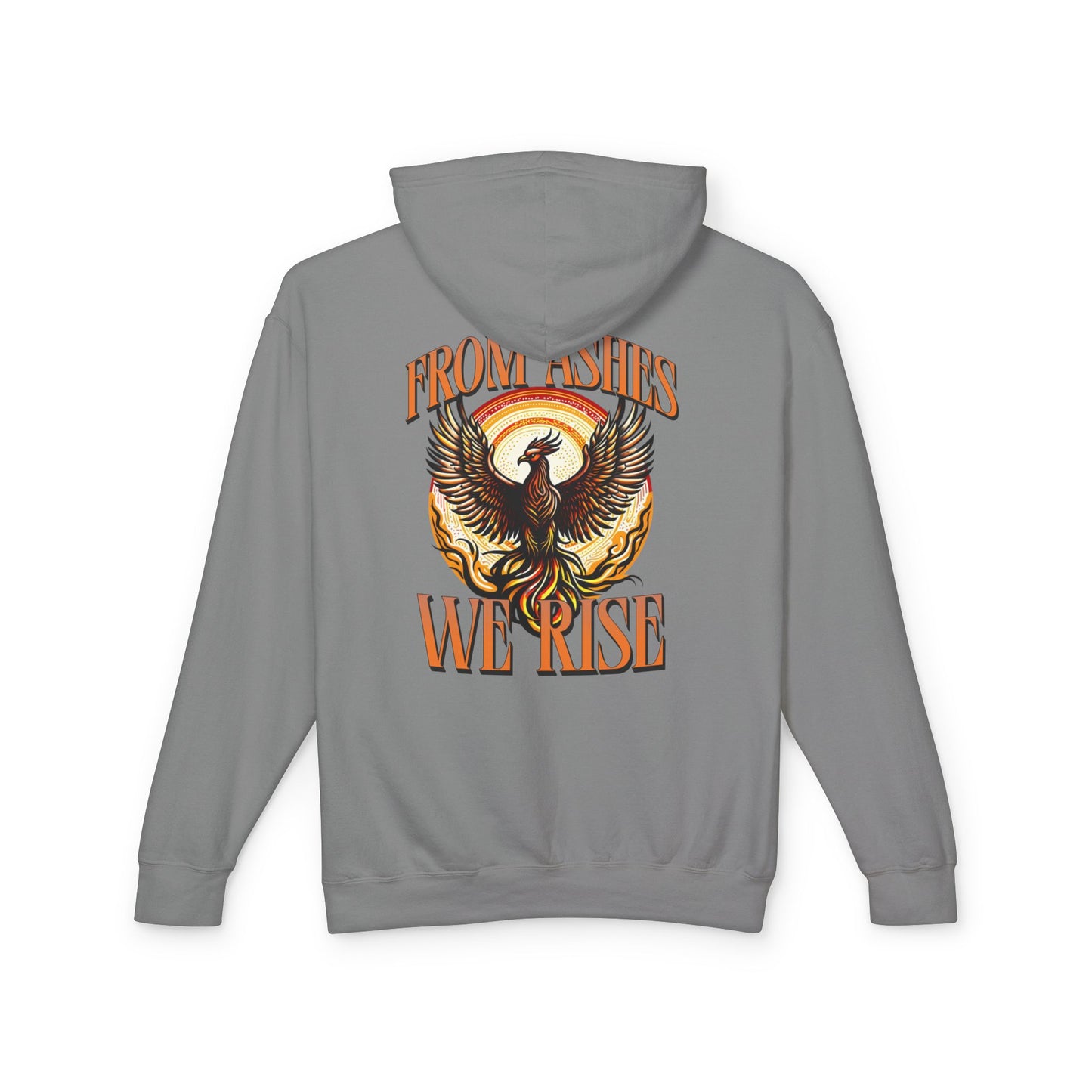 From Ashes We Rise Unisex Lightweight Hooded Sweatshirt