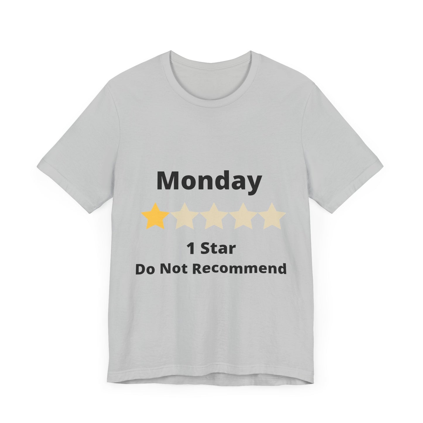 Funny Monday 1 Star Rating - Unisex Jersey Short Sleeve Tee