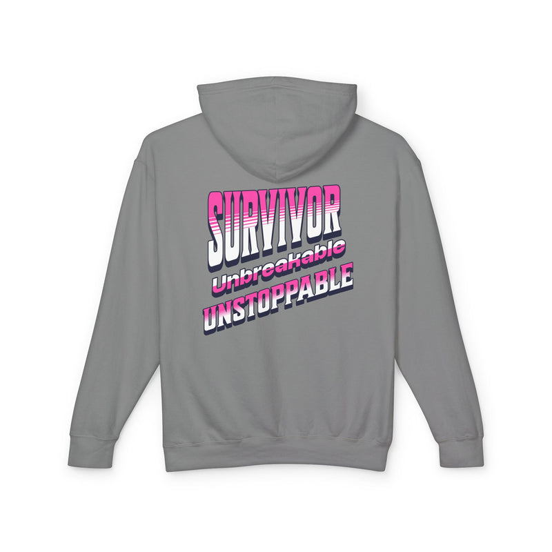Survivor, Unbreakable, Unstoppable - Breast Cancer Survivor Lightweight Hooded Sweatshirt