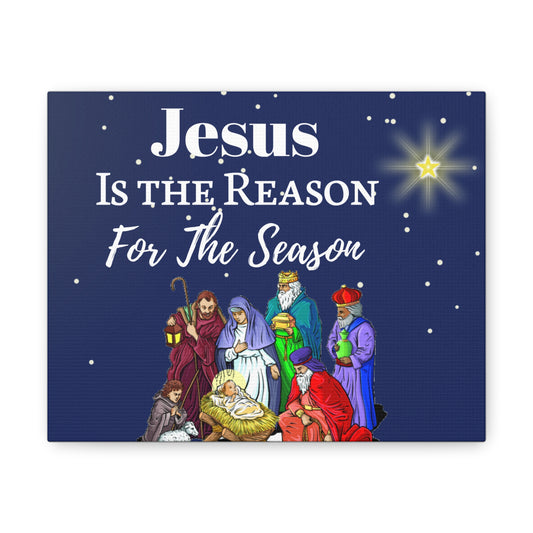 "Jesus is the Reason..." Canvas Gallery Wrap