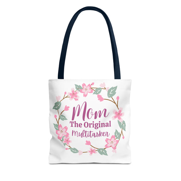 Mom The Original Multitasker Tote Bag