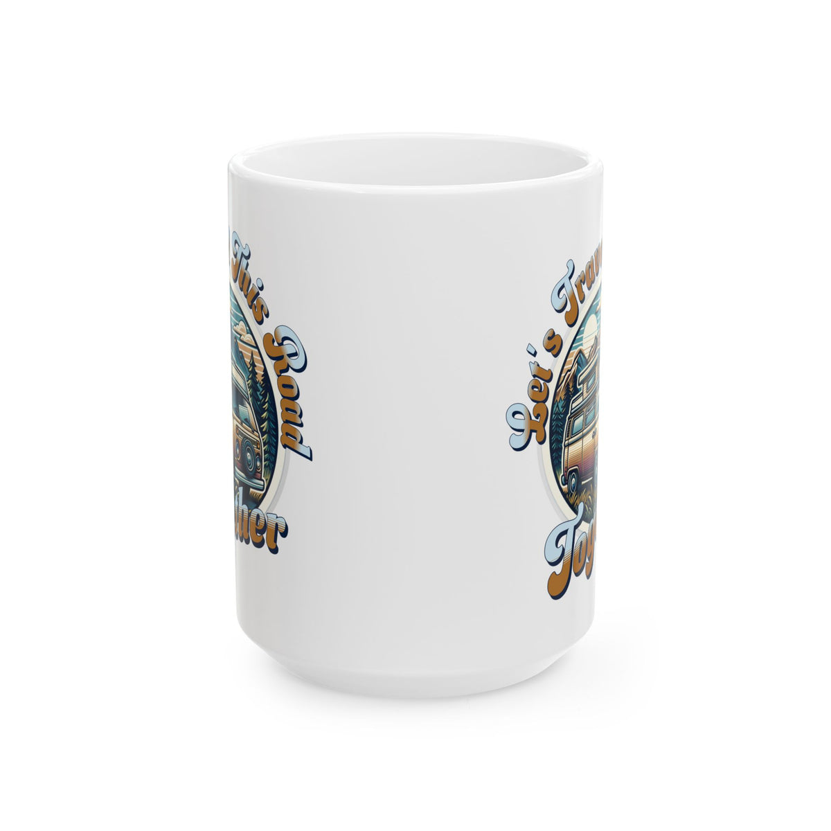 Let's Travel this Road Together Romantic Coffee Mug