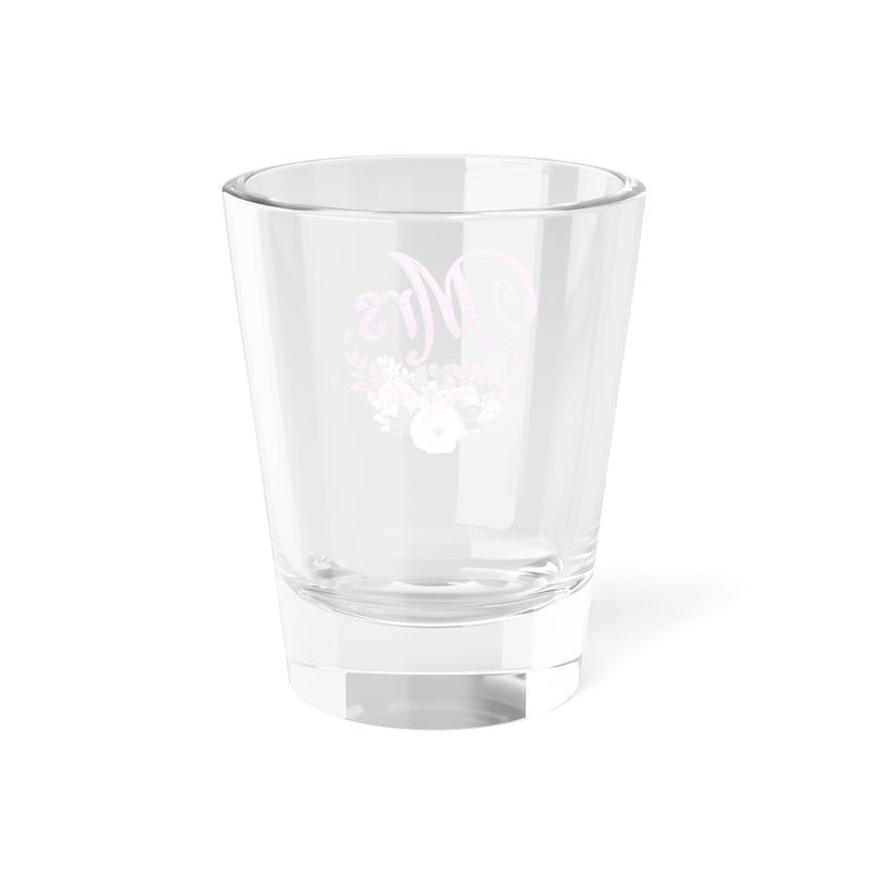 Mrs. Romantic Shot Glass 1.5oz
