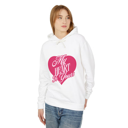 My Heart is Yours Romantic Unisex Lightweight Hooded Sweatshirt
