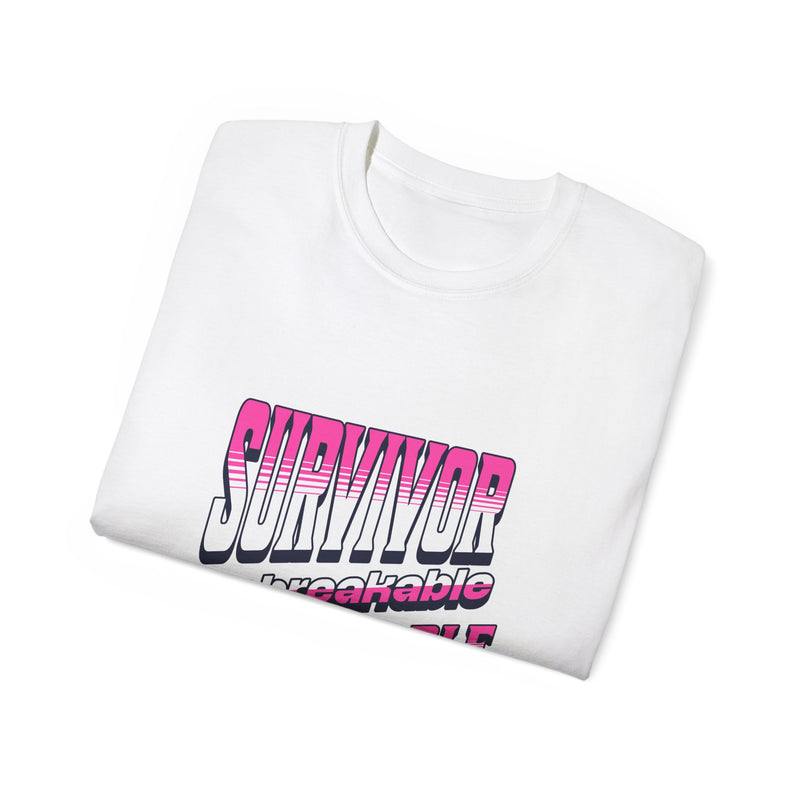 Survivor; Unbreakable, Unstoppable - Breast Cancer Survivor Ultra Cotton T-Shirt