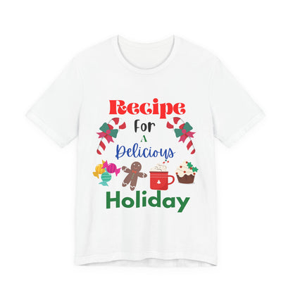 Recipe for a Delicious Holiday T-Shirt - Christmas Baking Gift
