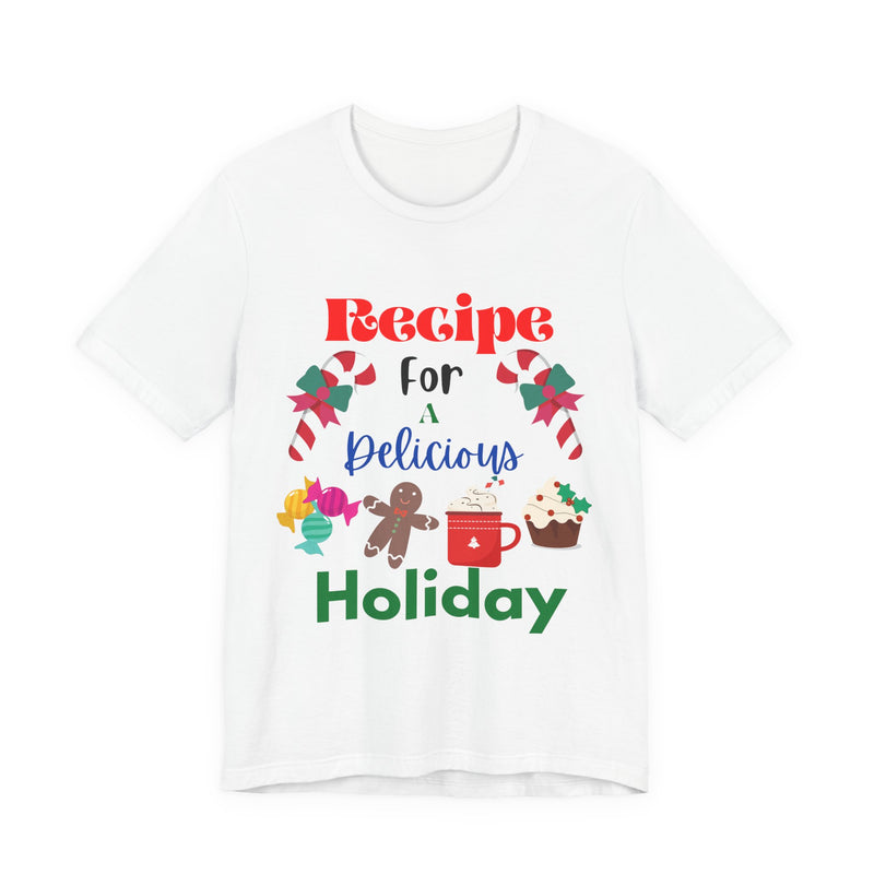 Recipe for a Delicious Holiday T-Shirt - Christmas Baking Gift