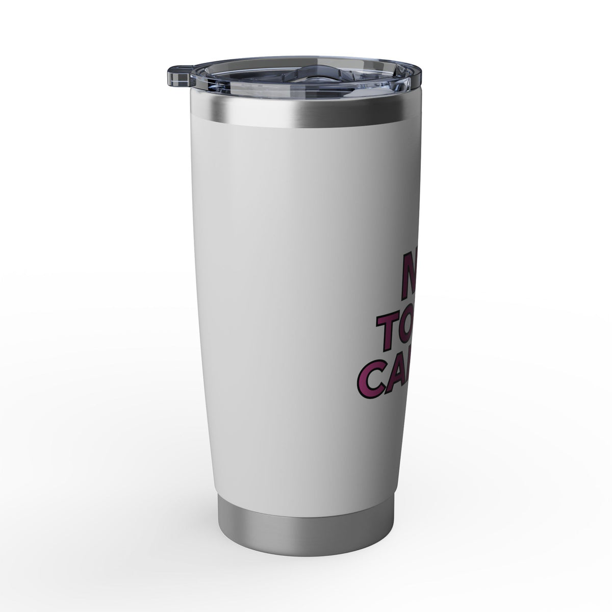 Not Today Cancer Tumbler — Pink Ribbon Breast Cancer Awareness 20oz Tumbler