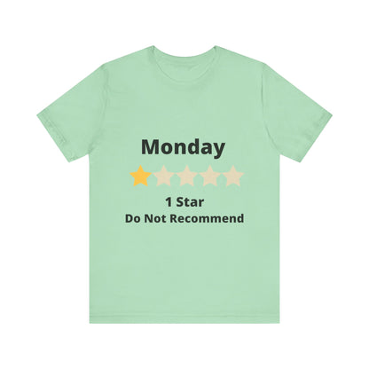 Funny Monday 1 Star Rating - Unisex Jersey Short Sleeve Tee