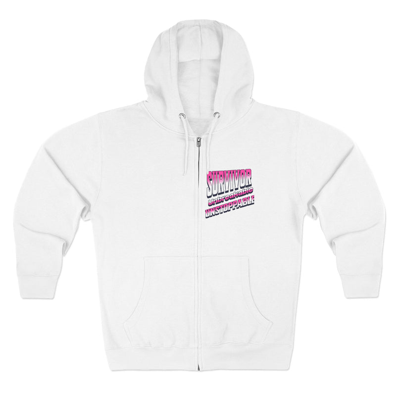 Survivor; Unbreakable, Unstoppable - Breast Cancer Survivor Zip Hoodie