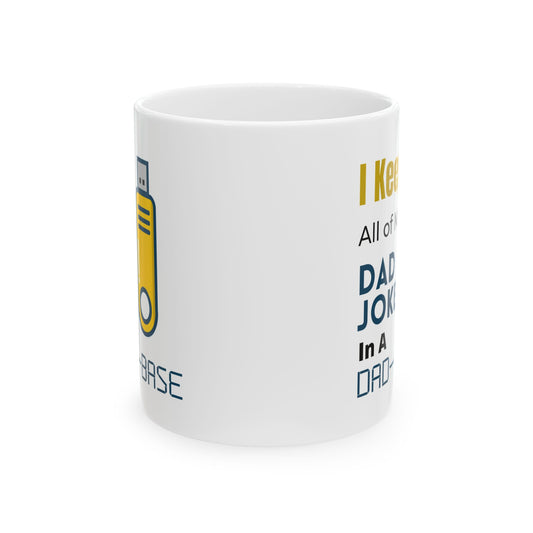 Dad-A-Base Coffee Mug