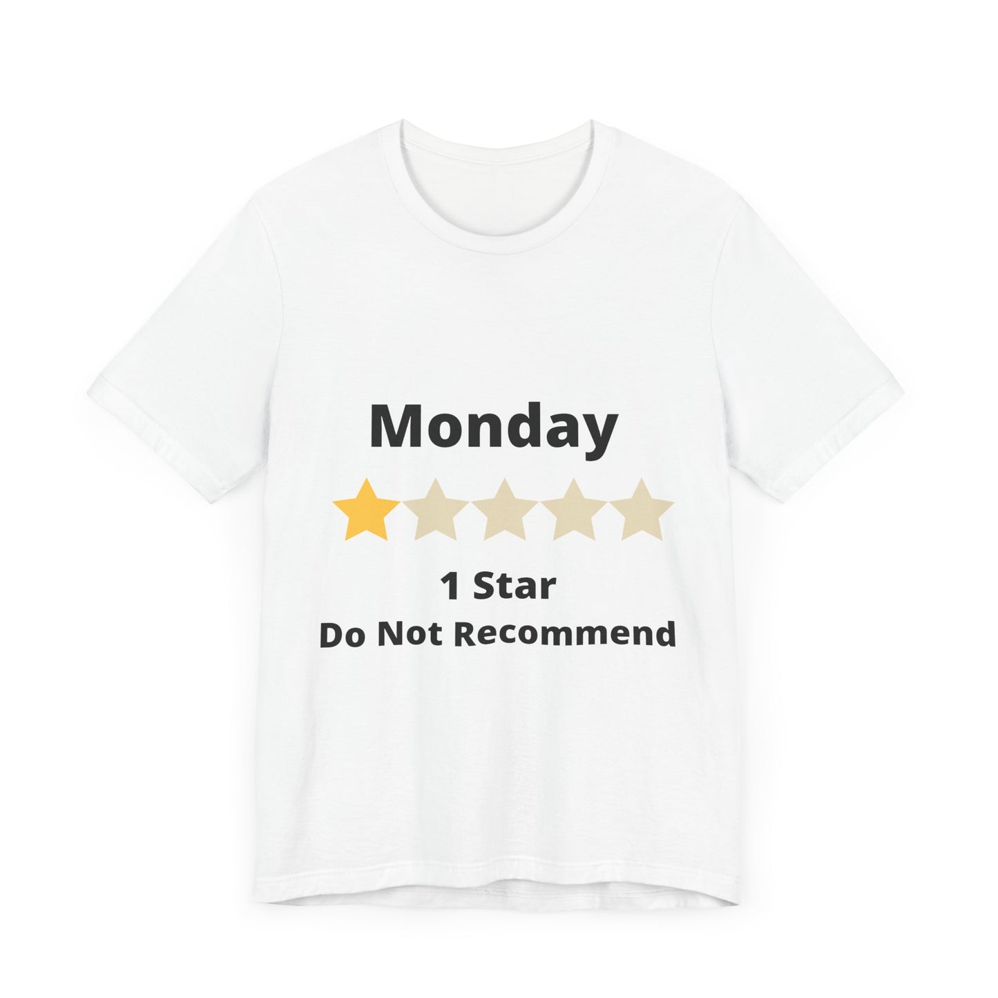 Funny Monday 1 Star Rating - Unisex Jersey Short Sleeve Tee