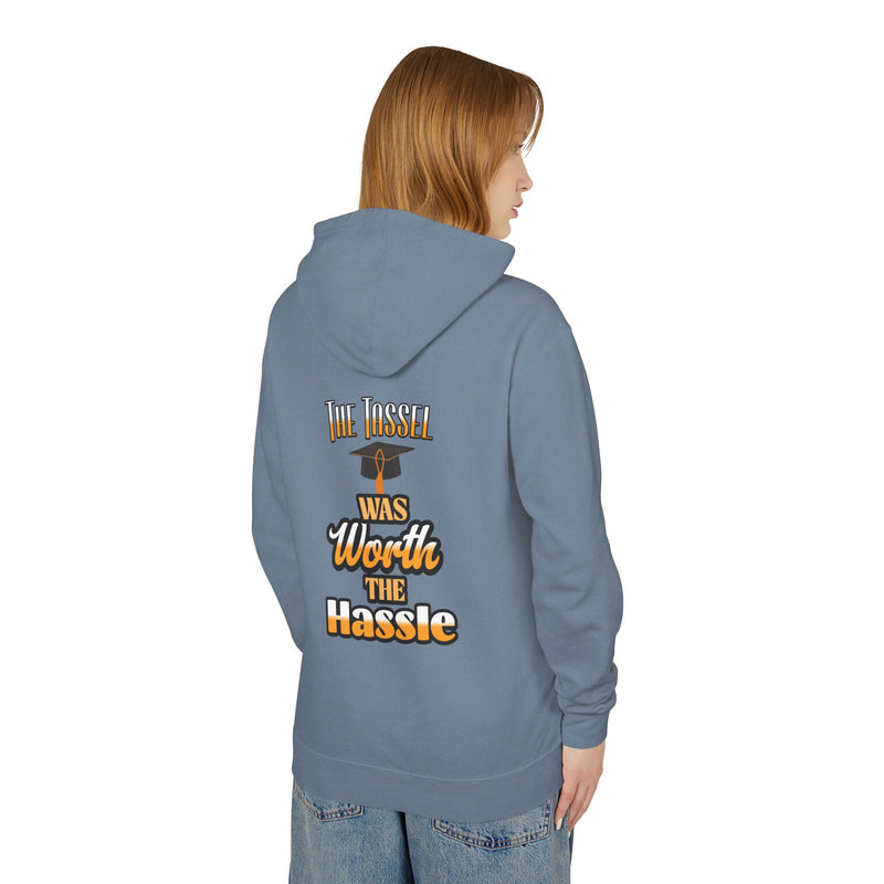 The Tassel Was Worth The Hassle Unisex Lightweight Hooded Sweatshirt