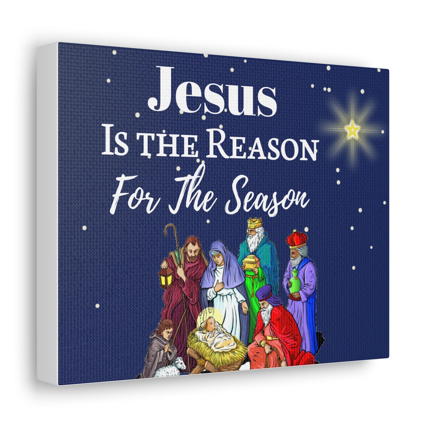 "Jesus is the Reason..." Canvas Gallery Wrap