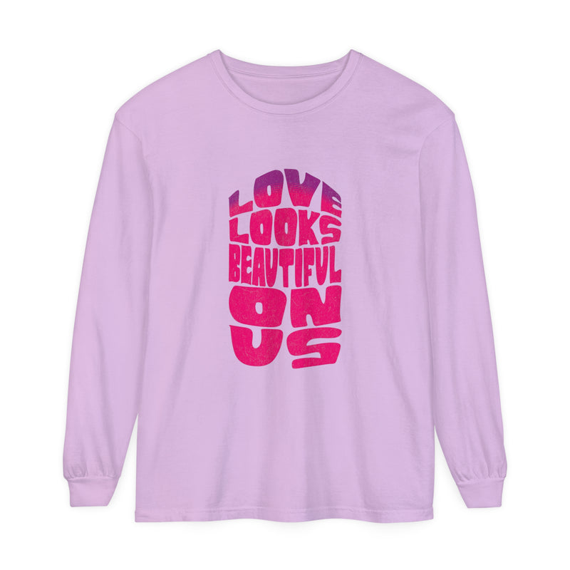 Love Looks Beautiful on Us - Romantic Long Sleeve T-Shirt