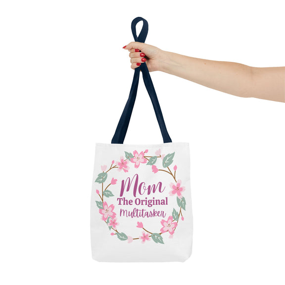 Mom The Original Multitasker Tote Bag