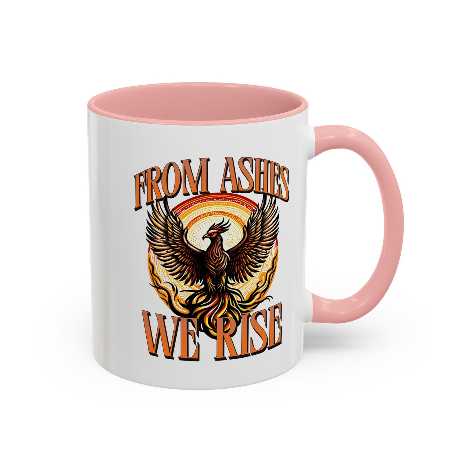 From Ashes We Rise Coffee Mug (11, 15oz)